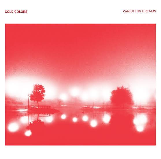 Cold Colors - Vanishing Dreams